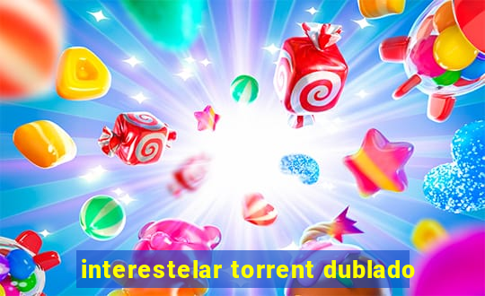 interestelar torrent dublado