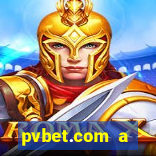 pvbet.com a plataforma de jogos de cassino