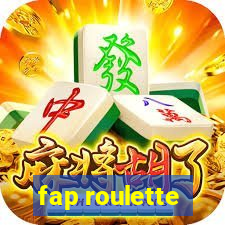 fap roulette