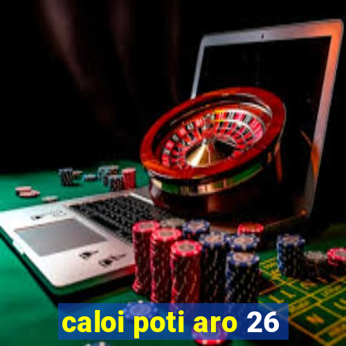 caloi poti aro 26