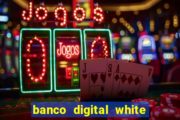 banco digital white label custo