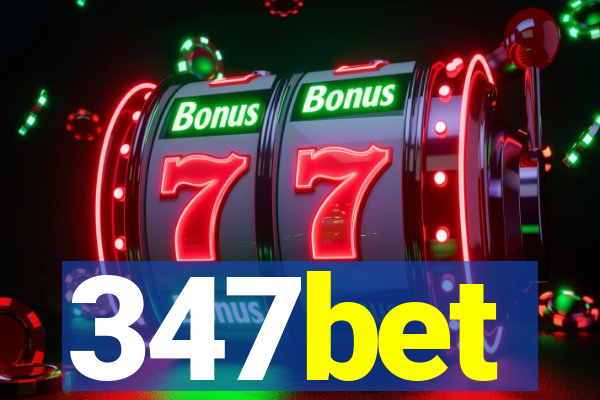 347bet