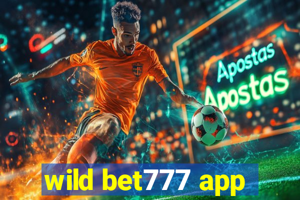 wild bet777 app