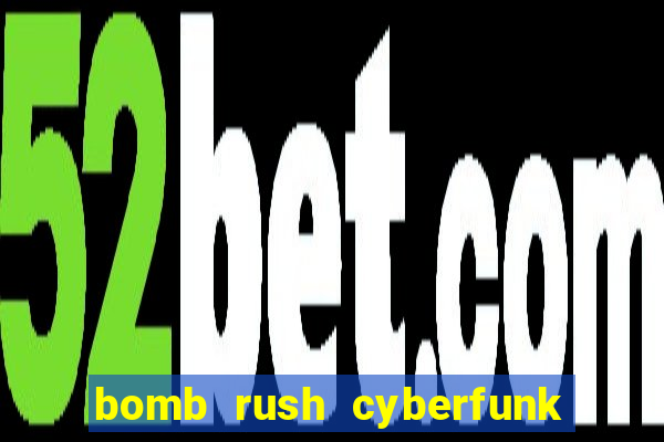 bomb rush cyberfunk download mobile