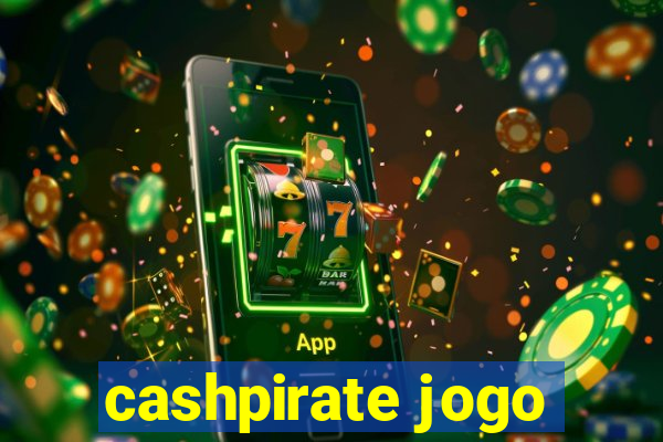 cashpirate jogo