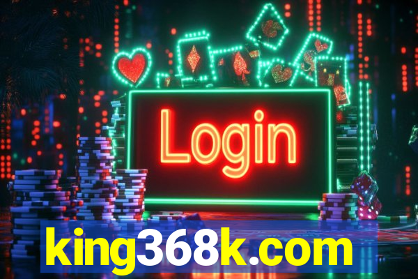 king368k.com