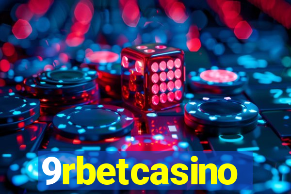 9rbetcasino