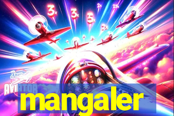 mangaler