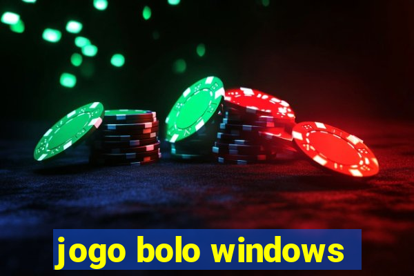 jogo bolo windows