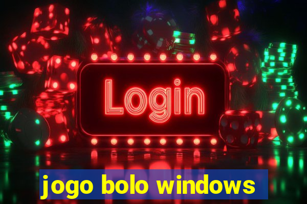 jogo bolo windows