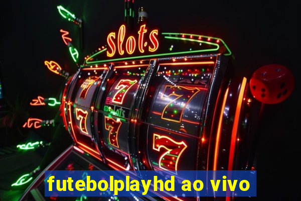 futebolplayhd ao vivo