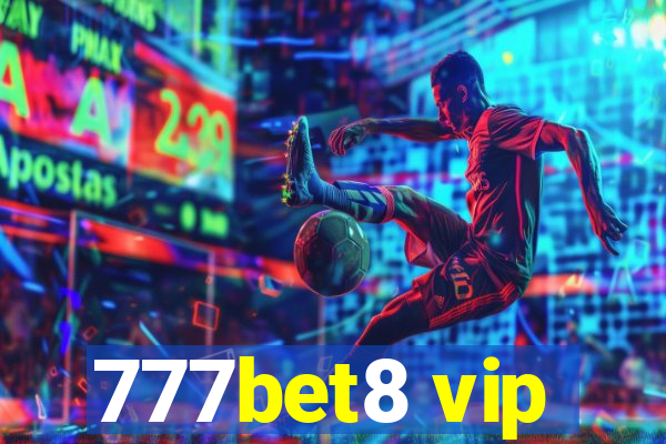 777bet8 vip