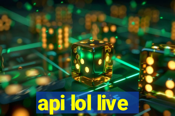 api lol live