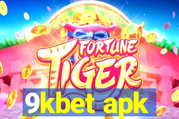 9kbet apk