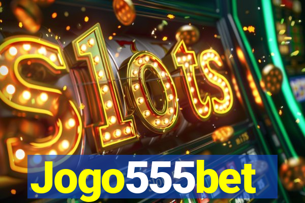 Jogo555bet