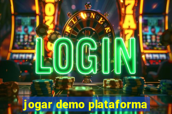 jogar demo plataforma