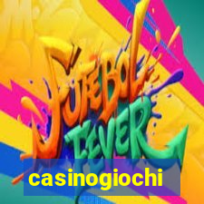 casinogiochi