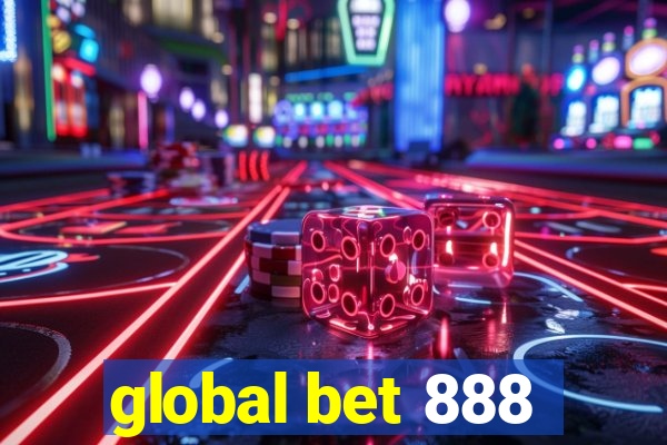 global bet 888