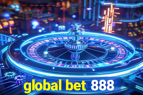 global bet 888