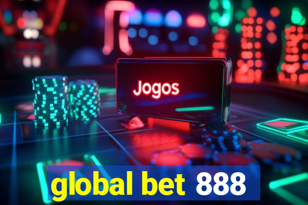 global bet 888