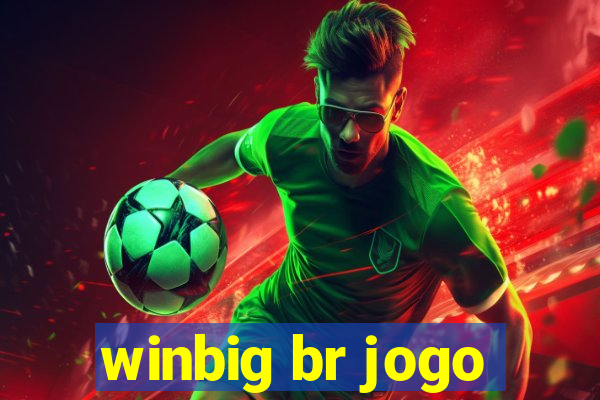 winbig br jogo