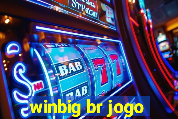 winbig br jogo