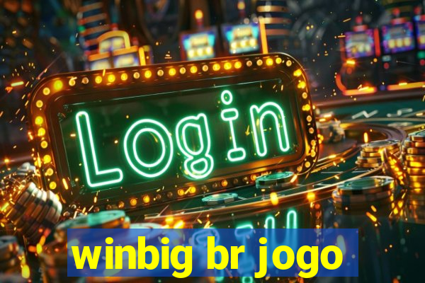 winbig br jogo