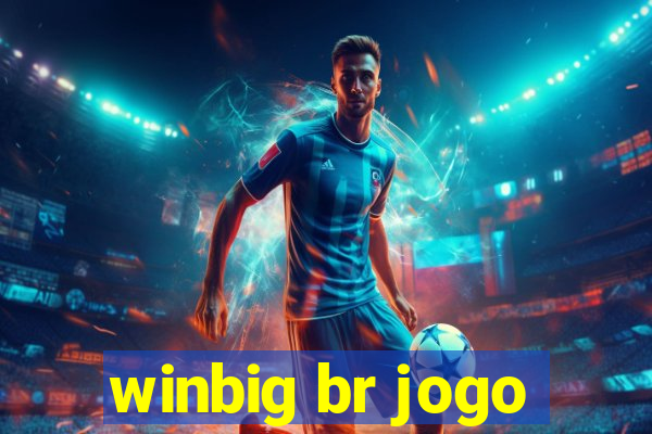 winbig br jogo