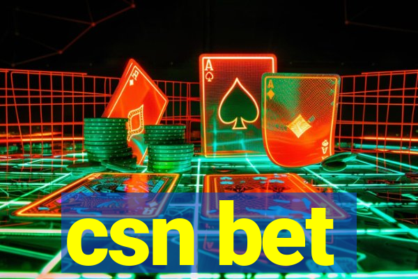 csn bet