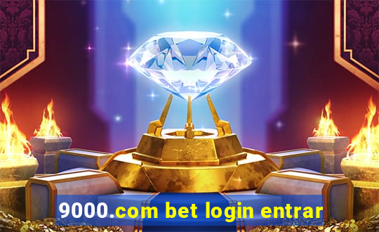 9000.com bet login entrar