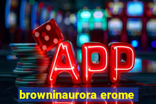 browninaurora erome