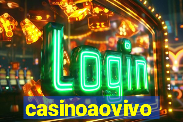 casinoaovivo