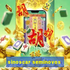 sinoscar seminovos