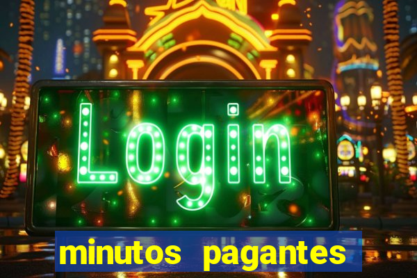 minutos pagantes fortune tiger atualizado