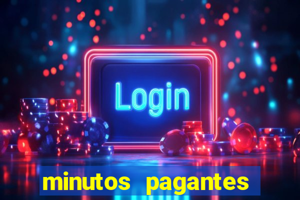 minutos pagantes fortune tiger atualizado