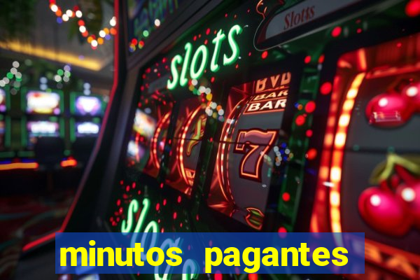 minutos pagantes fortune tiger atualizado