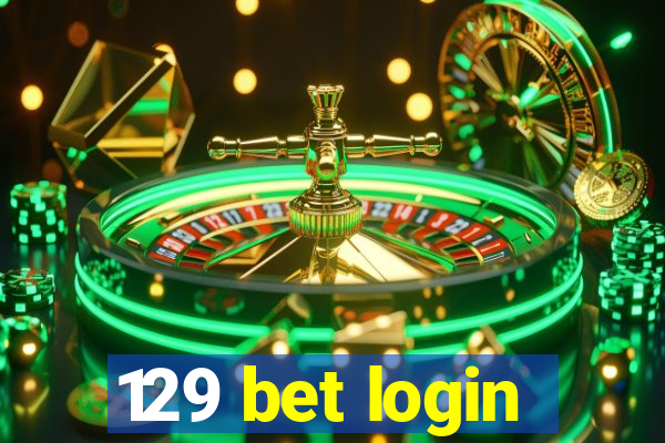 129 bet login