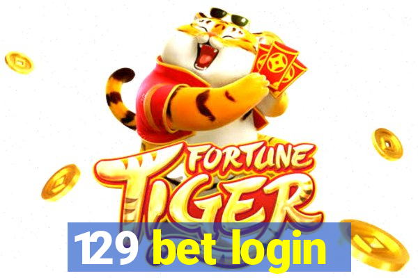 129 bet login