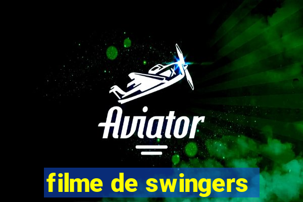 filme de swingers