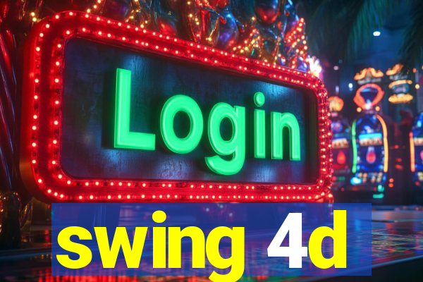 swing 4d