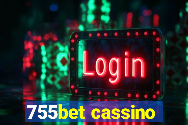 755bet cassino