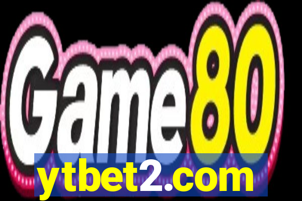 ytbet2.com