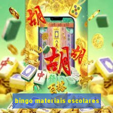 bingo materiais escolares