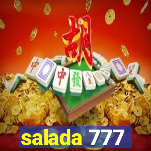 salada 777