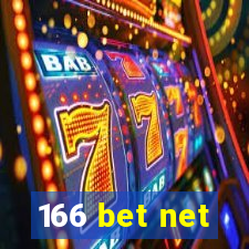 166 bet net