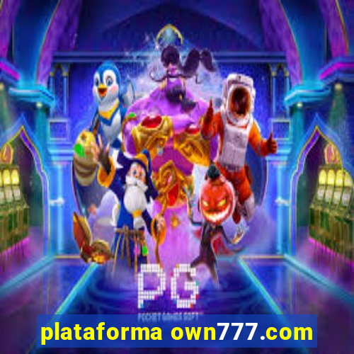 plataforma own777.com