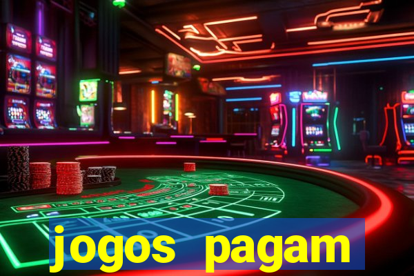 jogos pagam dinheiro de verdade