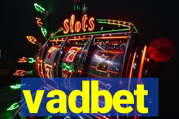 vadbet