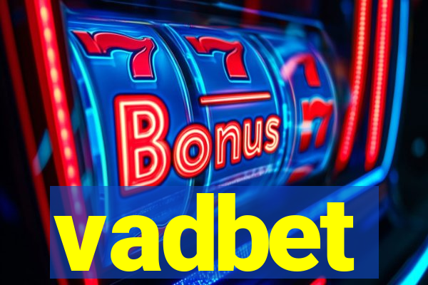 vadbet