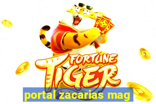 portal zacarias mag